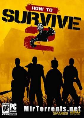 How to Survive 2 (2016) PC