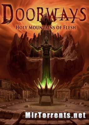 Doorways Holy Mountains of Flesh (2016) PC