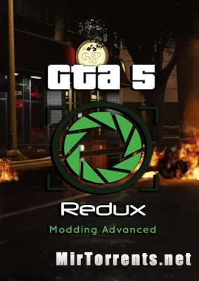Grand Theft Auto 5 Redux (2016) (MOD) PC