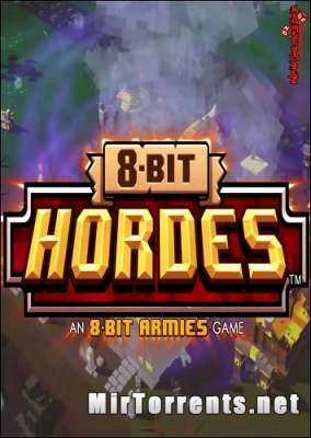 8-Bit Hordes (2016) PC
