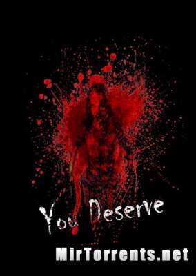 You Deserve (2016) PC