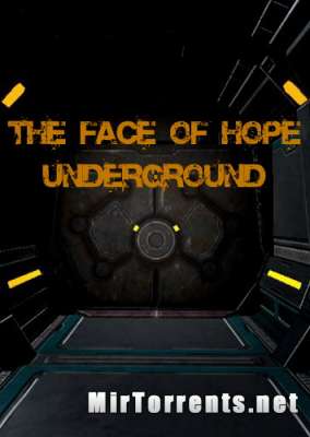 The Face of Hope Underground (2017) PC