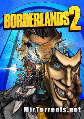 Borderlands 2 + ALL DLC (2012) PC