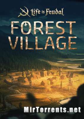 Life is Feudal Forest Village (2016) PC