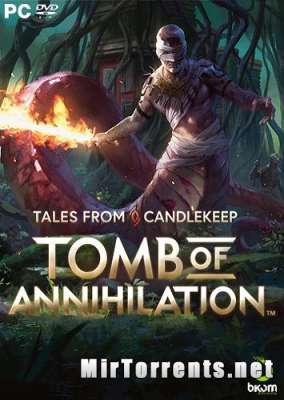 Tales from Candlekeep Tomb of Annihilation (2017) PC