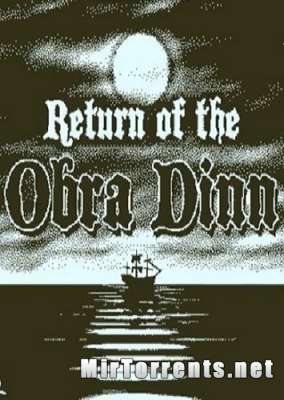 Return of the Obra Dinn (2018) PC