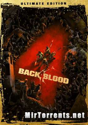 Back 4 Blood Ultimate Edition (2021) PC
