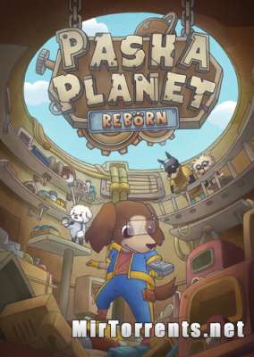 Pasha Planet Reborn (2023) PC