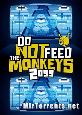Do Not Feed the Monkeys 2099 (2023) PC