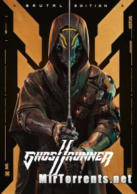 Ghostrunner 2 Brutal Edition (2023) PC