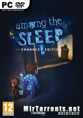 Among the Sleep Enhanced Edition (2014) PC